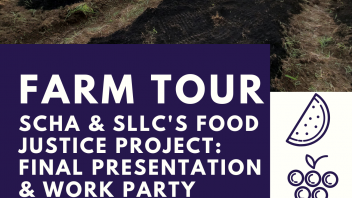 a flyer that reads "farm tour scha and sllc food jsutice intern presentation and work party june 3rd 2021" 